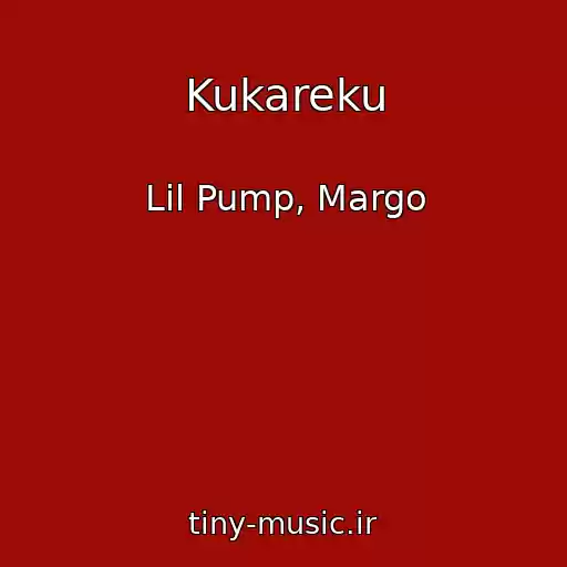 کاور آهنگ Kukareku از Lil Pump, Margo
