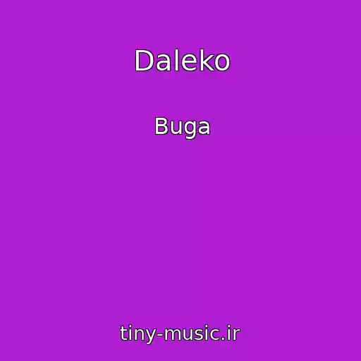 کاور آهنگ Daleko از Buga