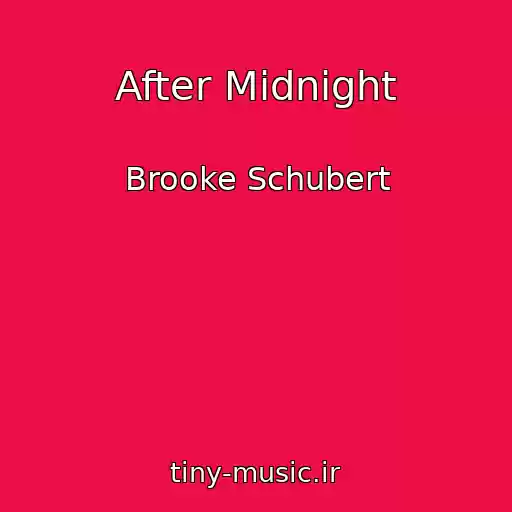 کاور آهنگ After Midnight از Brooke Schubert