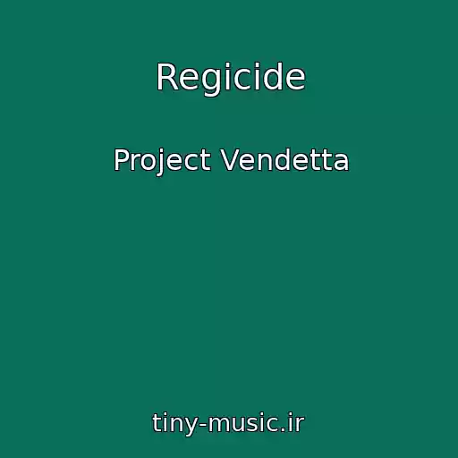 کاور آهنگ Regicide از Project Vendetta