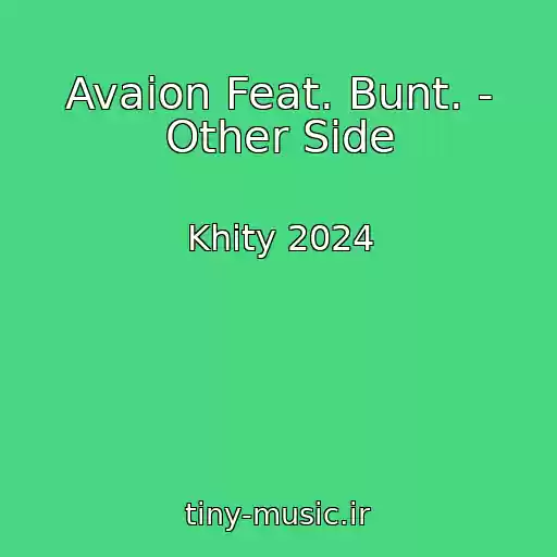 کاور آهنگ Avaion Feat. Bunt. - Other Side از Khity 2024