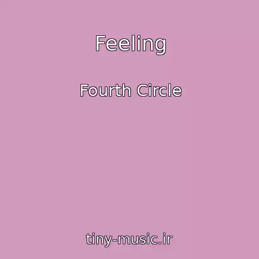 کاور آهنگ Feeling از Fourth Circle