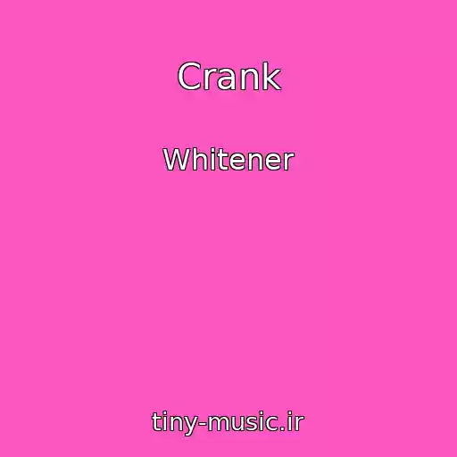 کاور آهنگ Crank از Whitener
