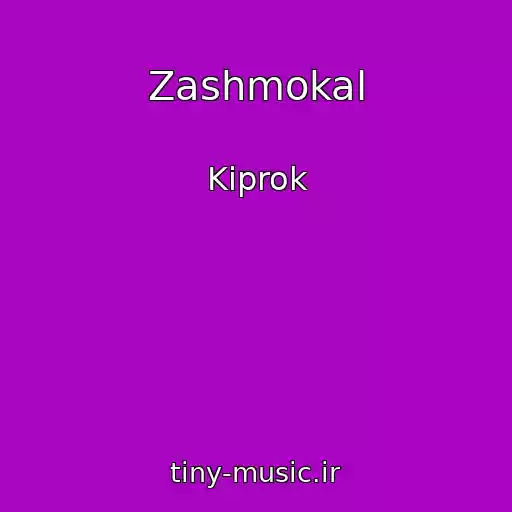 کاور آهنگ Zashmokal از Kiprok