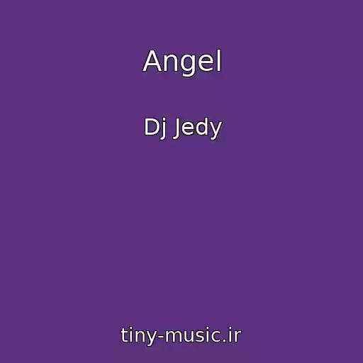 کاور آهنگ Angel از Dj Jedy