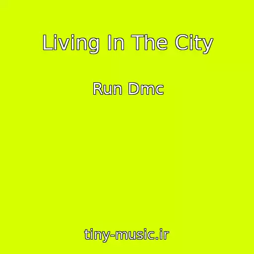 کاور آهنگ Living In The City از Run Dmc