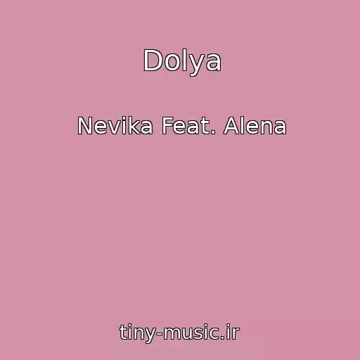 کاور آهنگ Dolya از Nevika Feat. Alena