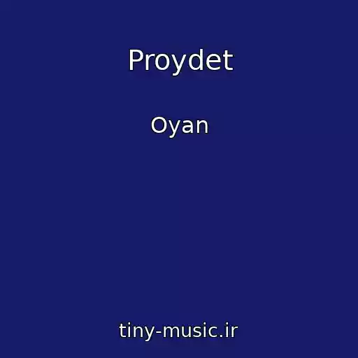 کاور آهنگ Proydet از Oyan