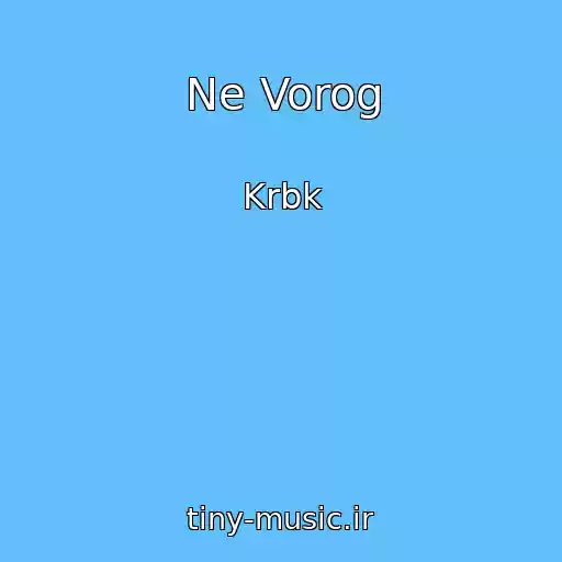 کاور آهنگ Ne Vorog از Krbk