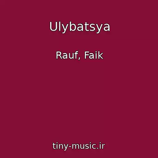 کاور آهنگ Ulybatsya از Rauf, Faik