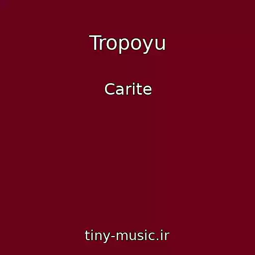 کاور آهنگ Tropoyu از Carite