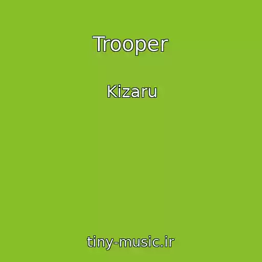 کاور آهنگ Trooper از Kizaru