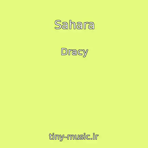 کاور آهنگ Sahara از Dracy