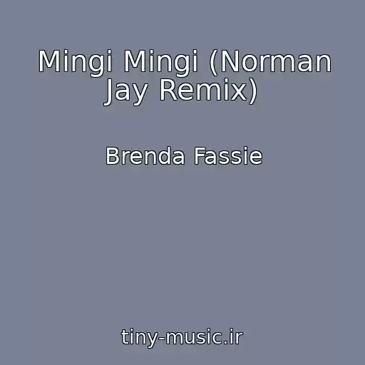 کاور آهنگ Mingi Mingi (Norman Jay Remix) از Brenda Fassie