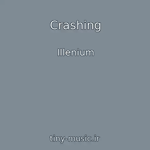 کاور آهنگ Crashing از Illenium
