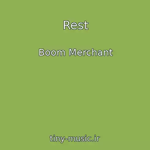 کاور آهنگ Rest از Boom Merchant