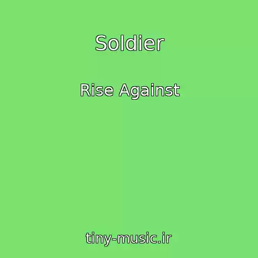 کاور آهنگ Soldier از Rise Against