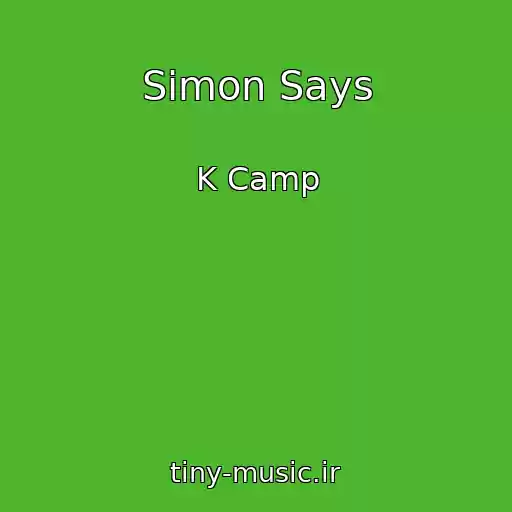 کاور آهنگ Simon Says از K Camp