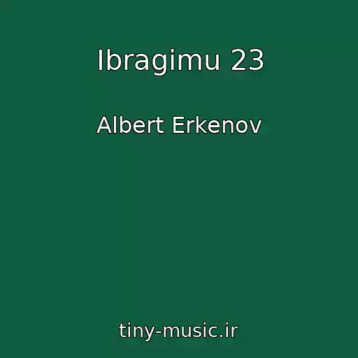 کاور آهنگ Ibragimu 23 از Albert Erkenov
