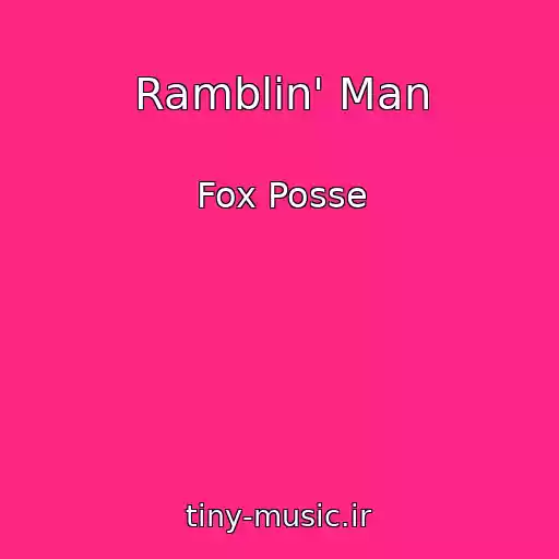 کاور آهنگ Ramblin' Man از Fox Posse