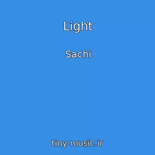 کاور آهنگ Light از Sachi