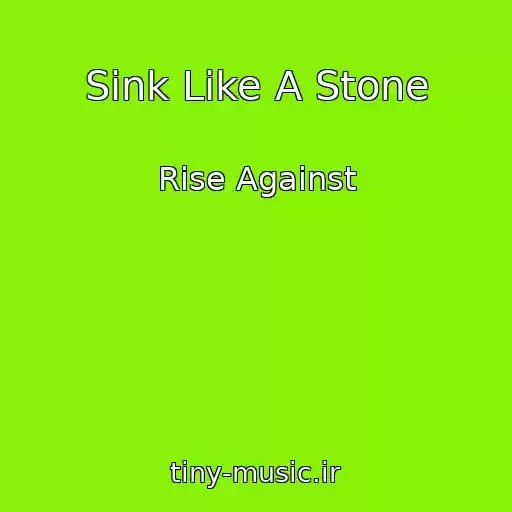 کاور آهنگ Sink Like A Stone از Rise Against