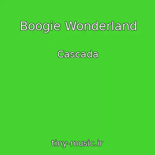 کاور آهنگ Boogie Wonderland از Cascada