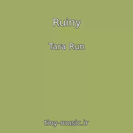 کاور آهنگ Ruiny از Tara Run