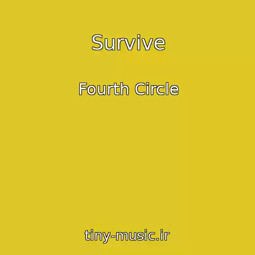 کاور آهنگ Survive از Fourth Circle