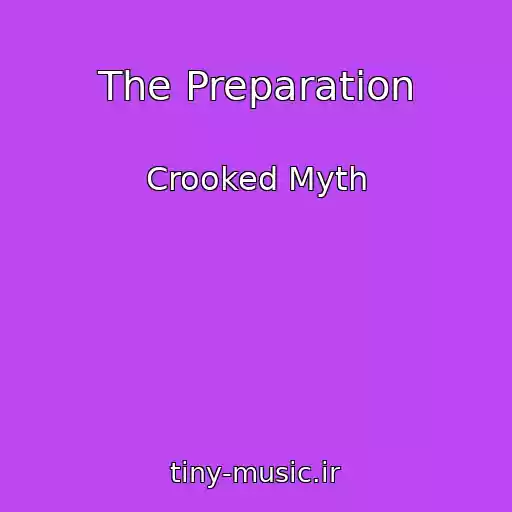 کاور آهنگ The Preparation از Crooked Myth