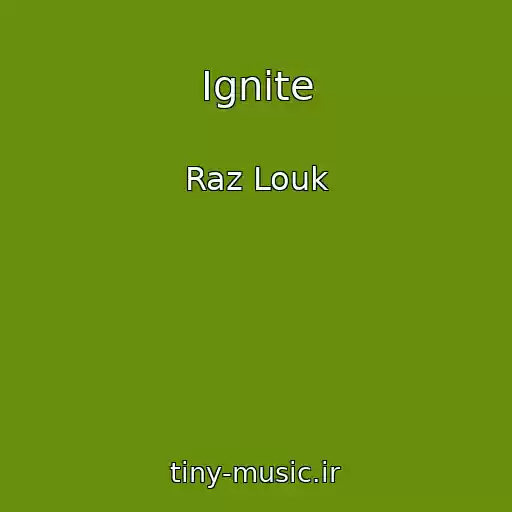 کاور آهنگ Ignite از Raz Louk