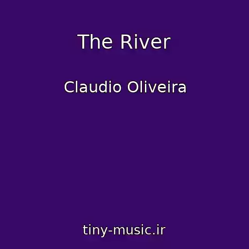 کاور آهنگ The River از Claudio Oliveira