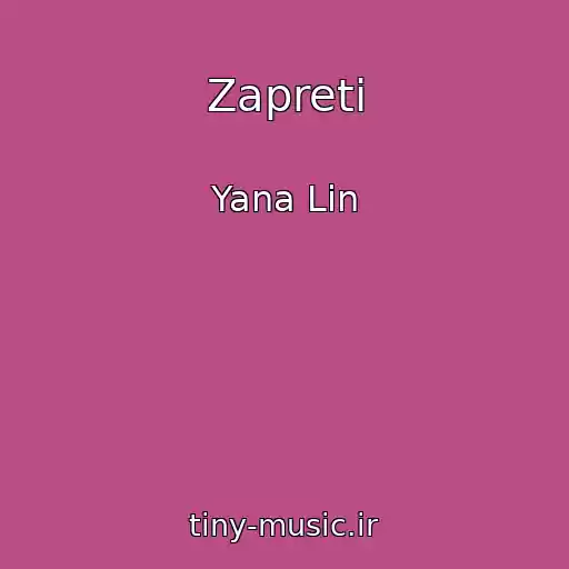 کاور آهنگ Zapreti از Yana Lin