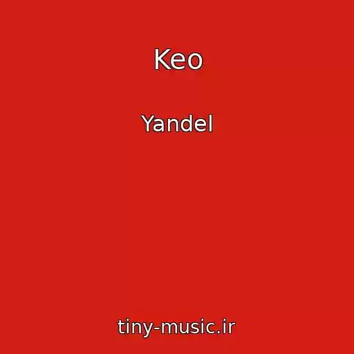 کاور آهنگ Keo از Yandel