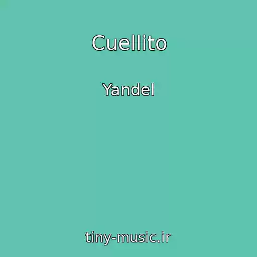 کاور آهنگ Cuellito از Yandel