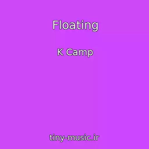 کاور آهنگ Floating از K Camp