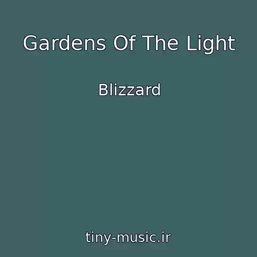 کاور آهنگ Gardens Of The Light از Blizzard
