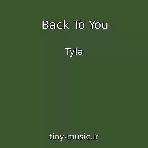 کاور آهنگ Back To You از Tyla
