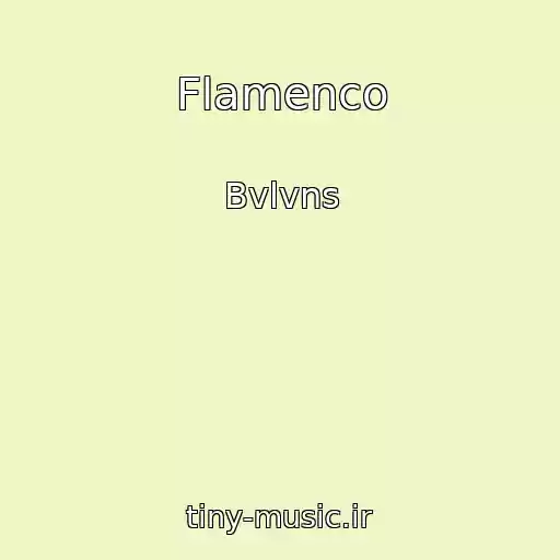 کاور آهنگ Flamenco از Bvlvns