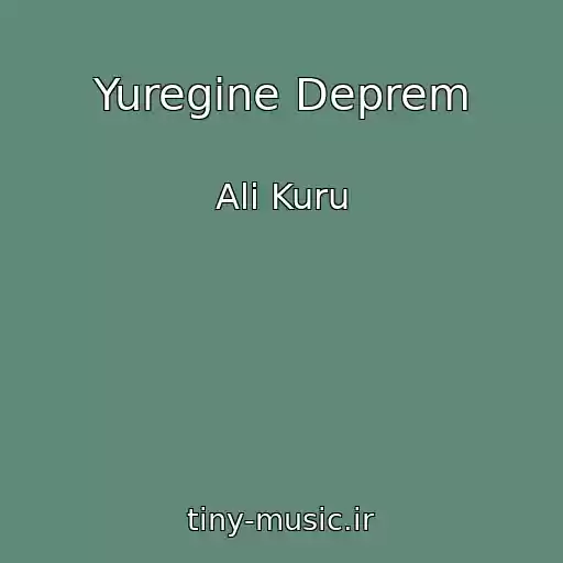 کاور آهنگ Yuregine Deprem از Ali Kuru