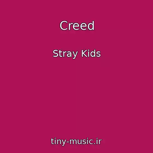 کاور آهنگ Creed از Stray Kids