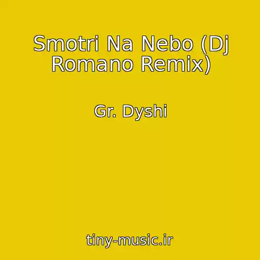 کاور آهنگ Smotri Na Nebo (Dj Romano Remix) از Gr. Dyshi