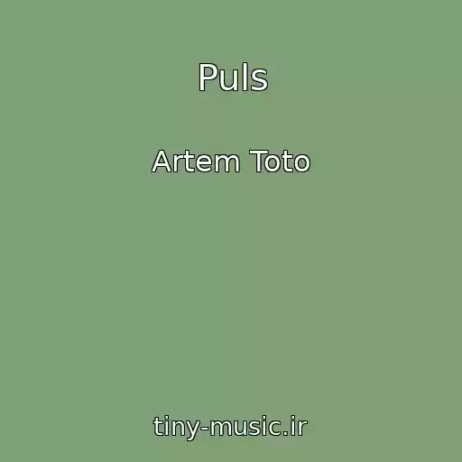 کاور آهنگ Puls از Artem Toto