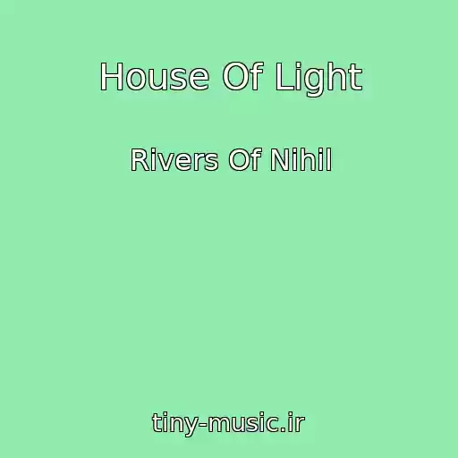 کاور آهنگ House Of Light از Rivers Of Nihil