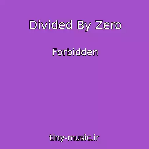 کاور آهنگ Divided By Zero از Forbidden