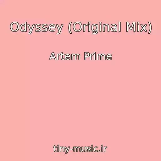 کاور آهنگ Odyssey (Original Mix) از Artem Prime