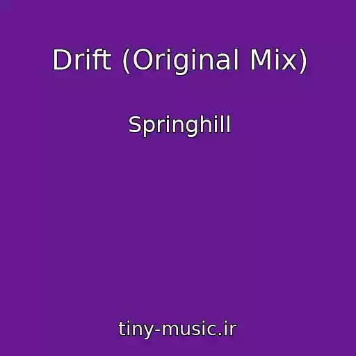کاور آهنگ Drift (Original Mix) از Springhill