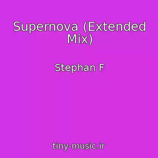 کاور آهنگ Supernova (Extended Mix) از Stephan F