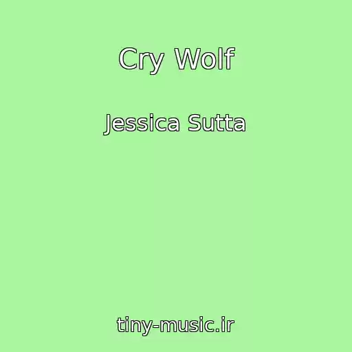 کاور آهنگ Cry Wolf از Jessica Sutta