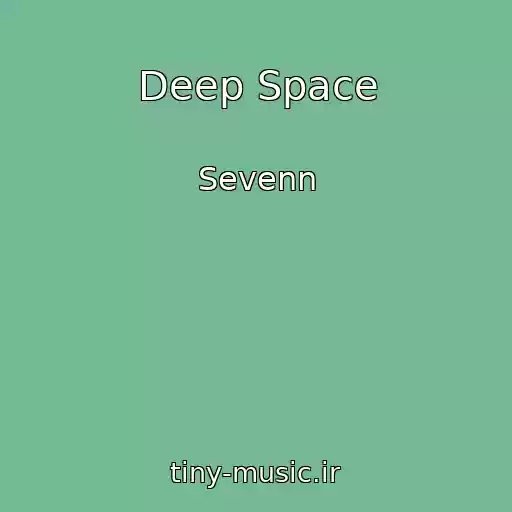 کاور آهنگ Deep Space از Sevenn
